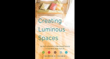 Creating Luminous Spaces