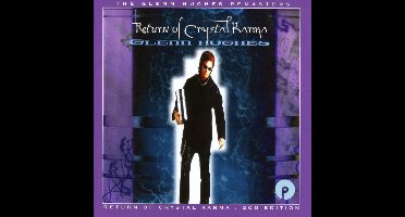 Return Of Crystal Karma: 2Cd Expanded Edition