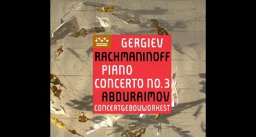 Rachmaninoff: Piano Concerto No. 3