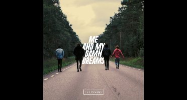 Me And My Damn Dreams
