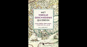 Het Wereldgeschiedenis quizboek