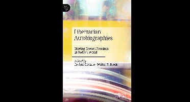 Libertarian Autobiographies