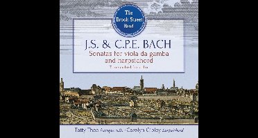 The Brook Street Band - J.S. And C.P.E. Bach: Sonatas For Viola Da Gamba And Harpsichord (Transcribed For Cello) (CD)