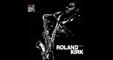 Rahsaan Roland Kirk - Live At Ronnie Scotts 1963 (LP)