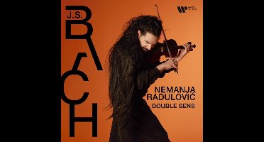 Nemanja Radulovic: J. S. Bach