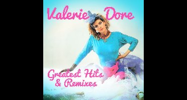 Greatest Hits & Remixes