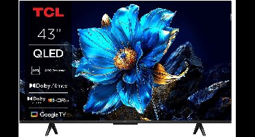 TCL 43T69C - 43 inch - 4K QLED - 2025