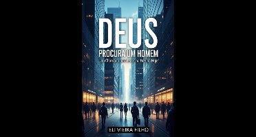 Deus Procura Um Homem
