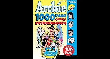Archie 1000 Page Digests - Archie 1000 Page Comics Extravaganza