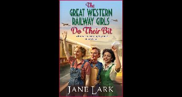 The Great Western Railway Girls 2 - The Great Western Railway Girls Do Their Bit