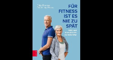 Für Fitness ist es nie zu spät