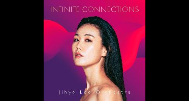 Jihyee Lee Orchestra - Infinite Connections (CD)