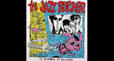 Jazz Butcher - A Scandal In Bohemia (LP)