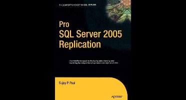 Pro SQL Server 2005 Replication