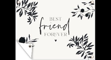 Tuin decoratie Best friends - Best friend forever - BFF - Quotes - Spreuken - 40x30 cm - Tuindoek