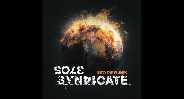 Sole Syndicate - Into The Flames (CD)