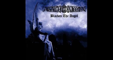 Agathodaimon - Blacken The Angel (CD)