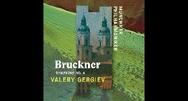 Bruckner: Symphony No. 4