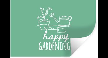 Muurstickers - Sticker Folie - Happy gardening - Quotes - Spreuken - 30x20 cm - Plakfolie - Muurstickers Kinderkamer - Zelfklevend Behang - Zelfklevend behangpapier - Stickerfolie