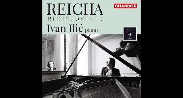 Ivan Ilic - Reicha Rediscovered, Volume 2 (CD)
