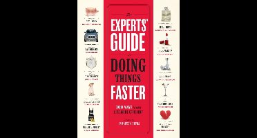 The Experts' Guide to Doing Things Faster