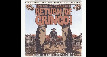Return Of Gringo