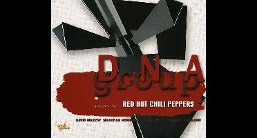Dna Group - Performs Red Hot Chili Peppers [us Import]