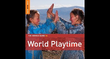 Various Artists - The Rough Guide To World Playtime (2 CD) (Special Edition)