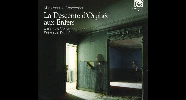 Ensemble Correspondances, Sébastien Daucé - Charpentier: La Descente D'Orphée Aux Enfers (CD)