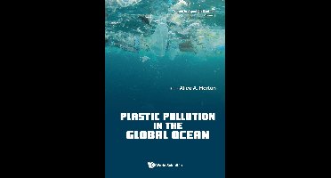 Trends in Aquatic Systems 1 - Plastic Pollution in the Global Ocean