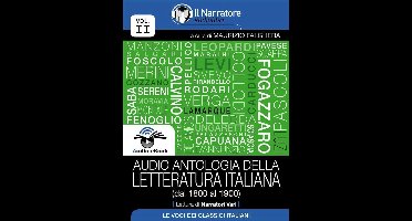 Audio antologia della Letteratura Italiana (dal 1800 al 1900) (Audio-eBook)