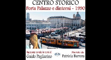 Centro Storico - Porta Palazzo E Dintorni 1990
