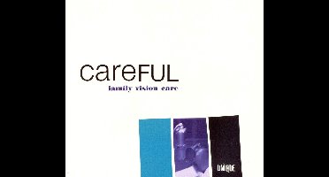 Careful