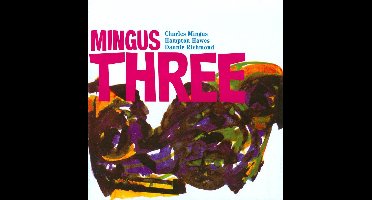 Mingus Three