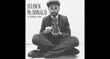 Shawn McDonald - The Analog Sessions (CD)