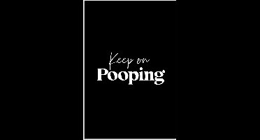 Poster 20x30 cm - Quote - Keep on pooping - Zwart - Spreuken - Posters - Wanddecoratie badkamer - Muurdecoratie WC - Decoratieve accessoires - Toilet muur decoratie