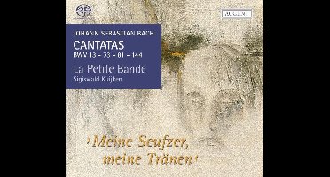 Kuijken & La Petite Bande - Kantaten Bwv 13/73/81/144 (SACD)