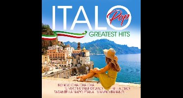 Various Artists - Italo Pop Greatest Hits