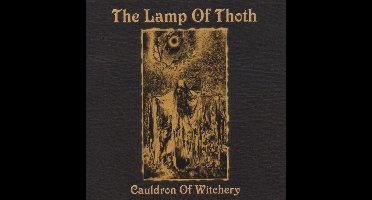 Lamp Of Thoth - Cauldrom Of Witchery (CD)