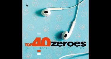 Top 40 - Zeroes