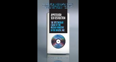 Appetite for Self-Destruction