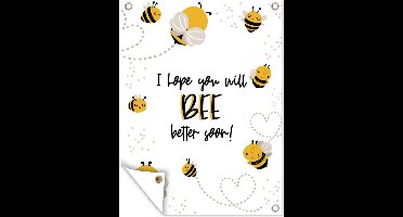 Tuin decoratie Beterschap - Quote - Bij - 30x40 cm - Tuindoek