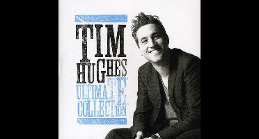 Tim Hughes - Ultimate Collection (CD)