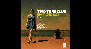 Two Tone Club - Don't Look Back (CD)