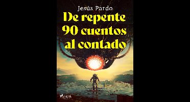 De repente 90 cuentos al contado