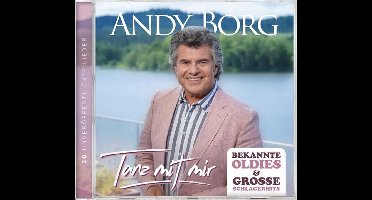 Andy Borg - Tanz mit mir - Bekannte Oldies & große Schlagerhits (CD)