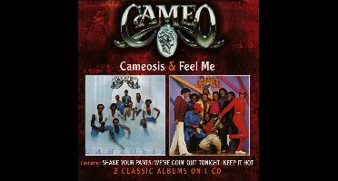 Cameosis & Feel Me