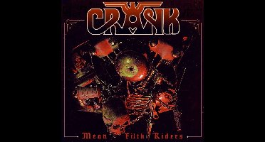 Crank - Mean Filth Riders (CD)