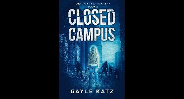 Jane Zombie Chronicles 1 - Closed Campus