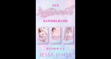 Der Jungfrauenpakt - Der Jungfrauenpakt Sammelband